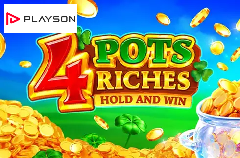 4 Pots Riches: Hold and Win